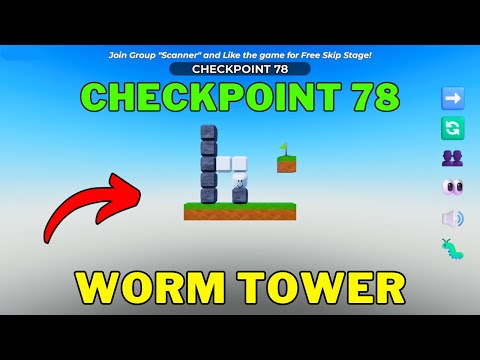 How To Complete Worm Tower Checkpoint 78 | Roblox