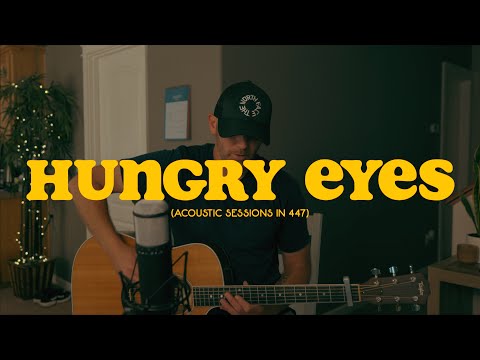 Hungry Eyes - Derek Cate (Acoustic Sessions in 447) Eric Carmen