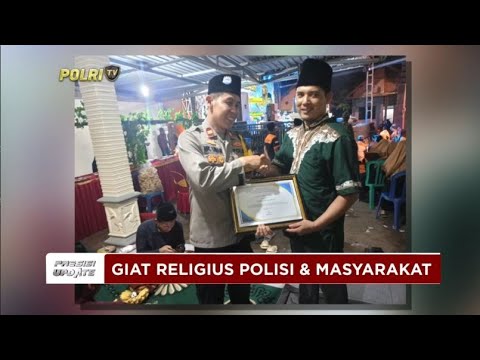 PRESISI UPDATE : PENGAMANAN KEGIATAN RELIGIUS 14/06/2024 16.00
