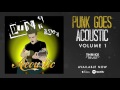 Thrice - Trust (Punk Goes Acoustic Vol. 1)