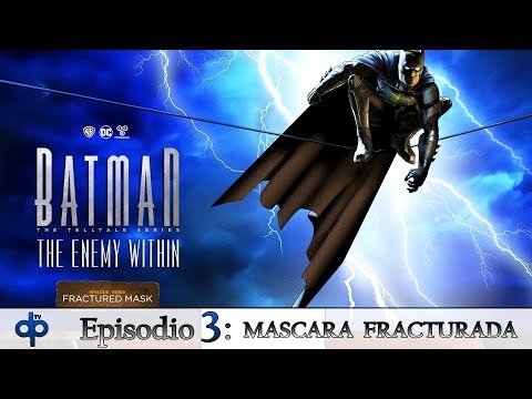 BATMAN: The Enemy Within - Temporada 2 Episodio 3: Mascara Fracturada - Gameplay Español 1080p 60fps