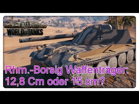 Rhm.-Borsig Waffenträger: 12,8 Cm oder 15 cm?