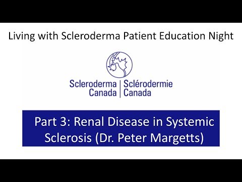 Living with Scleroderma 2018 - Part 3: Renal Disease in Systemic Sclerosis