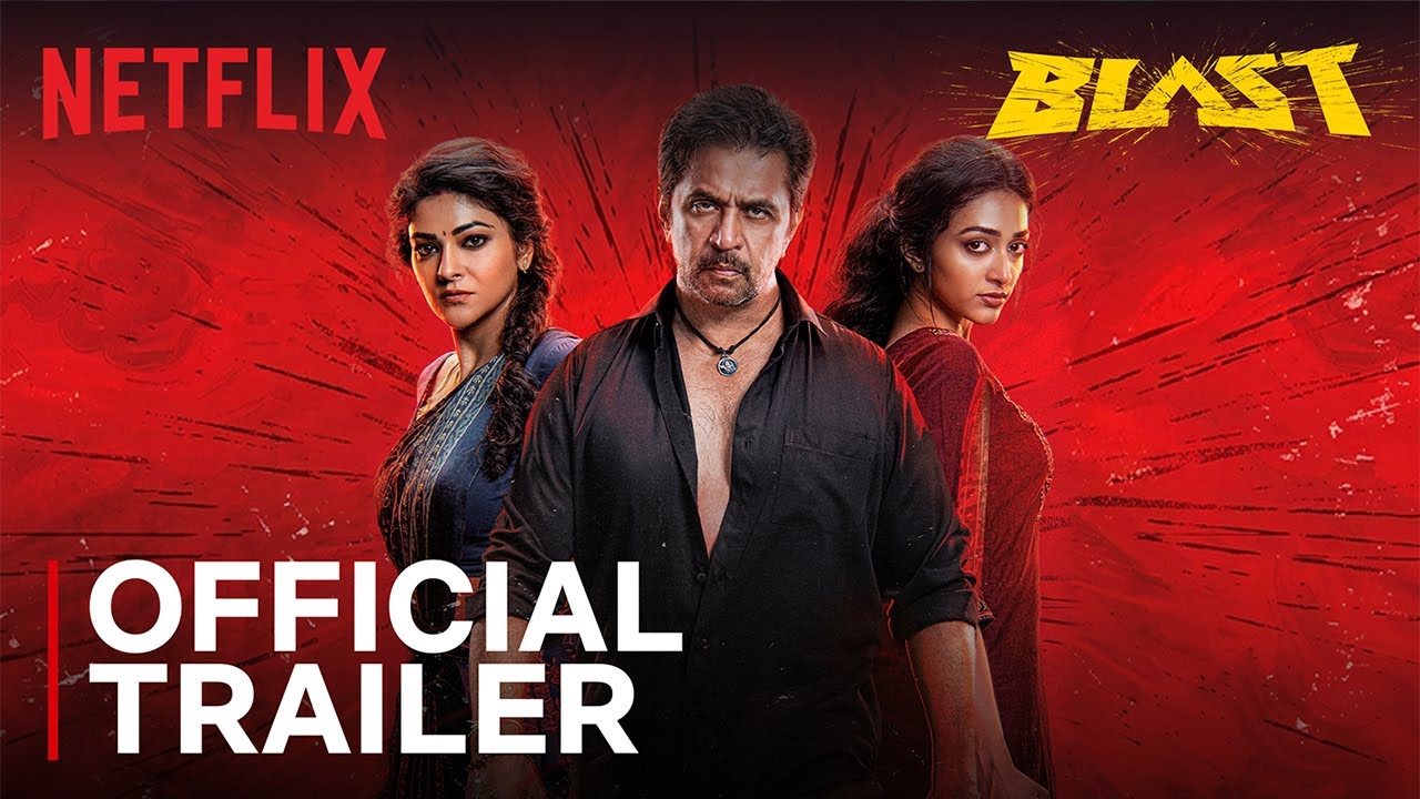 Blast | Official Trailer | Arjun Sarja, Preity Mukhundhan, Abhirami | Netflix India