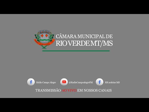 SESSÃO ORDINÁRIA CÂMARA MUNICIPAL RIO VERDE DE MATO GROSSO - MS 24/02/2025