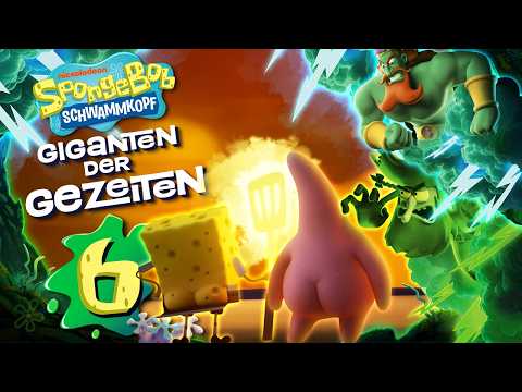 SPONGEBOB SCHWAMMKOPF: GIGANTEN DER GEZEITEN 🧽 #6: Final Boss in Bikini Bottom (Natural Pack) [ENDE]