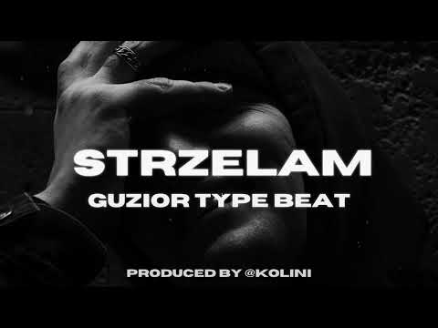 (FREE) Guzior x Kuban x Quebonafide Type Beat - STRZELAM