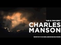 CHARLES MANSON "Air is the King" (album track)