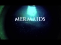 Mermaids The New Evidence Next Sunday 10pm E P