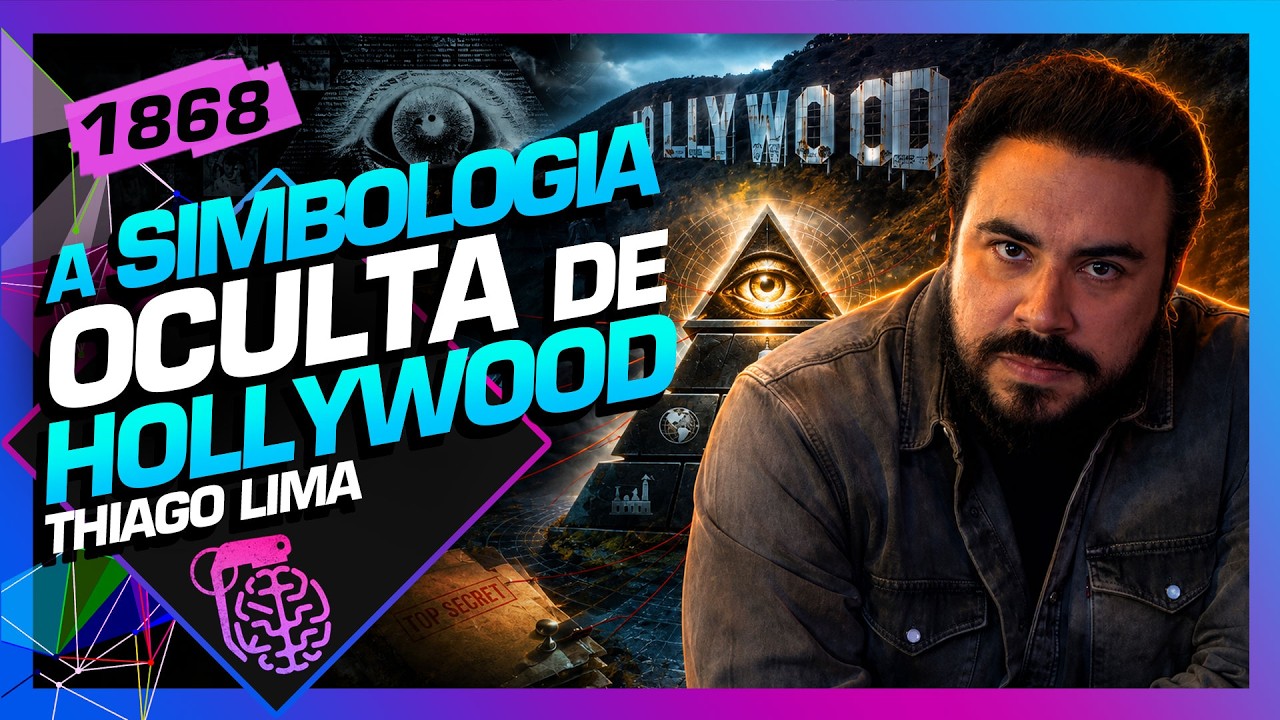 A SIMBOLOGIA OCULTA DE HOLLYWOOD: THIAGO LIMA - Inteligência Ltda. Podcast #1868