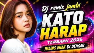 Download lagu KATO HARAP⁉️ THE LATEST DJ REMIX JAMBI 2026, THE MOST PLEASANT TO LISTEN TO mp3 Download lagu KATO HARAP⁉️ THE LATEST DJ REMIX JAMBI 2026, THE MOST PLEASANT TO LISTEN TO mp3