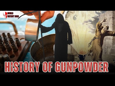 History of Gunpowder: The Material of the Death | World History Saga #31