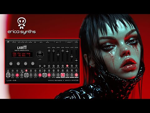 🚀 ERICA SYNTHS LXR-02 - TECHNO PROJECT #11 🚀🔥 🎛️  New Techno SoundBank !