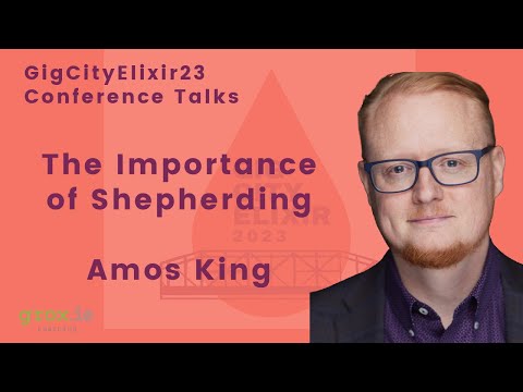 GigCityElixir 2023 - Amos King