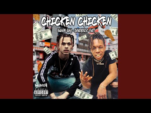 Chicken Chicken (feat. Southside Cutt)