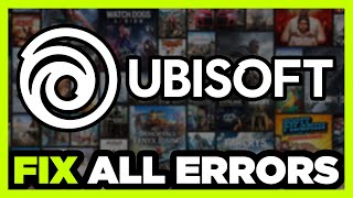 FIX Ubisoft Games Crashing, Not Launching, Freezing, Stuck, Black Screen & Errors