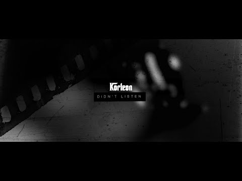 Korleon - Didn't listen