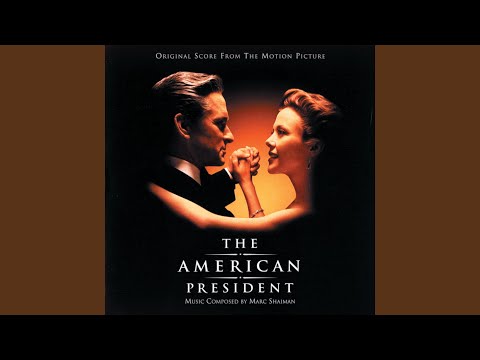 President Shepherd (From "The American President" Soundtrack)