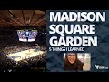 Madison Square Garden 5 Things I Learned At The World S Most Famous Arena