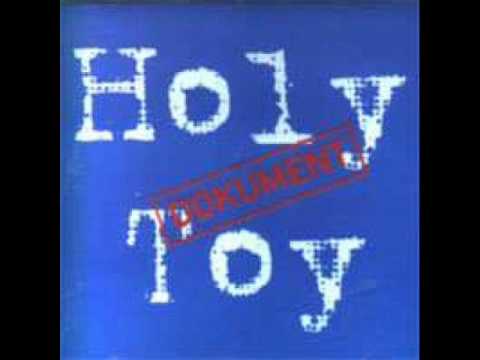 Holy_Toy_-_Ciupazecka.wmv