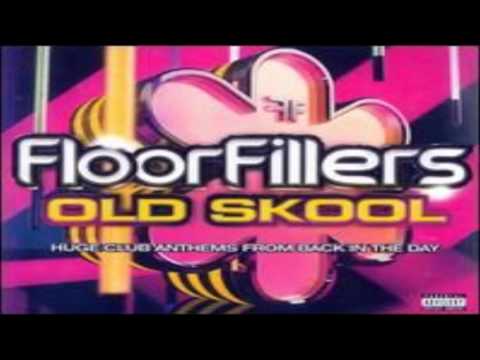 Floorfillers old school
