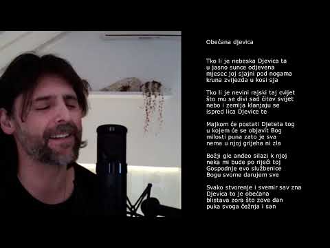 Zapjevajmo zajedno Obećanu Djevicu