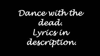 Get Scared: Dance with the dead (lyrics)