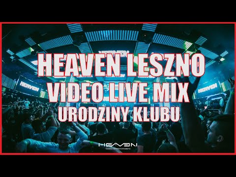 HEAVEN LESZNO - DJ SALIS VIDEO LIVE MIX - URODZINY KLUBU 2022