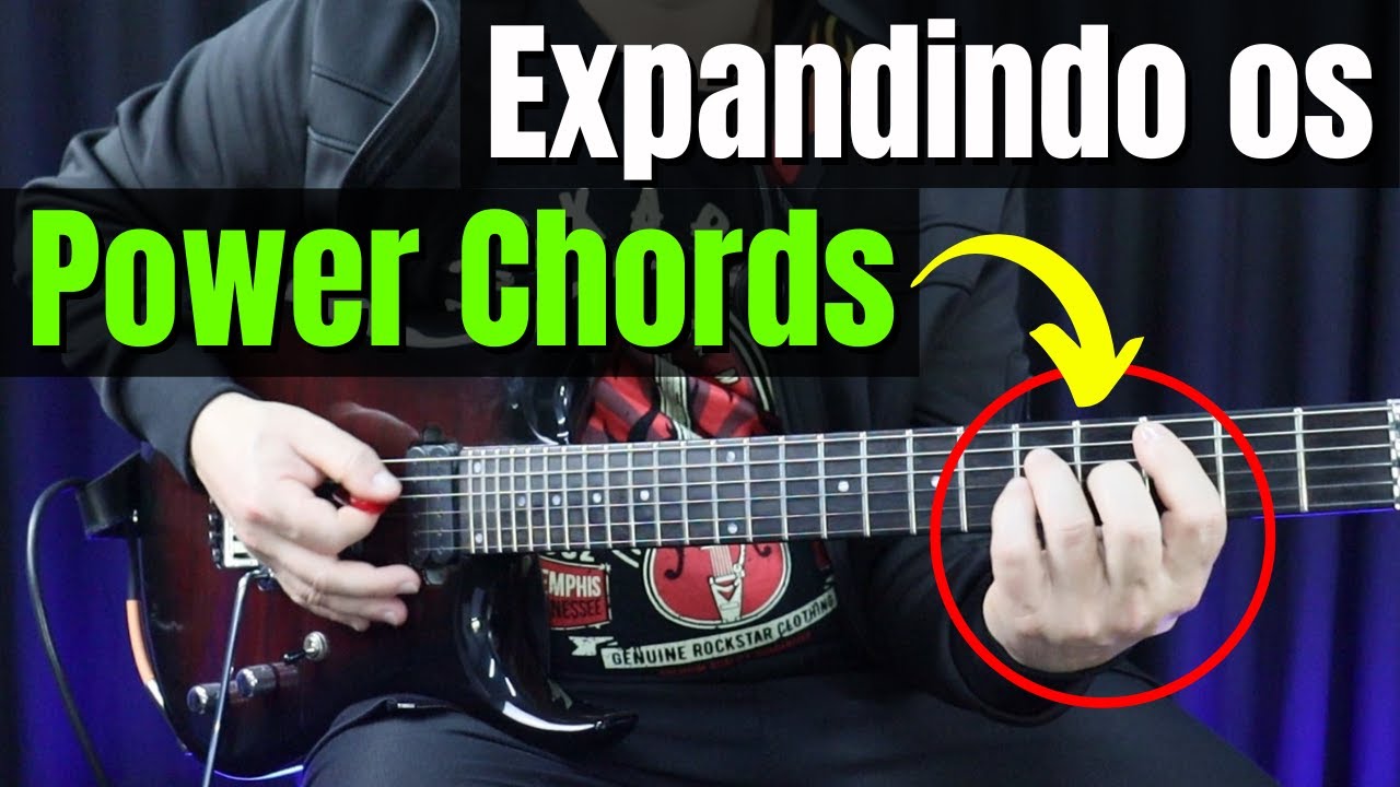 Dicas de Estudo - Como Melhorar a Sua Base com Power Chords