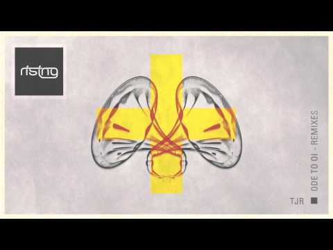 TJR - Ode To Oi (Will Sparks Remix)