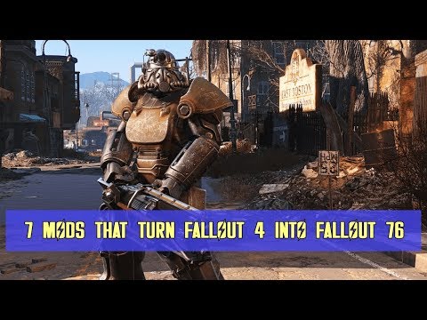 7 Mods That Turn Fallout 4 Into Fallout 76