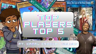 Yugioh Top Player's Top 5 #2 -  Kamal Crooks