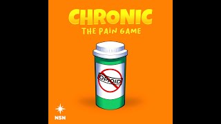 Chronic:  The Pain Game Introduction