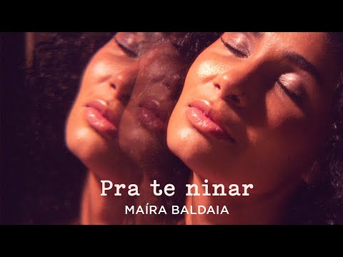 12. Maíra Baldaia - PRA TE NINAR (álbum visual Obí)
