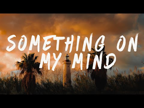 Purple Disco Machine, Duke Dumont & Nothing But Thieves - Something On My Mind (Lyrics)