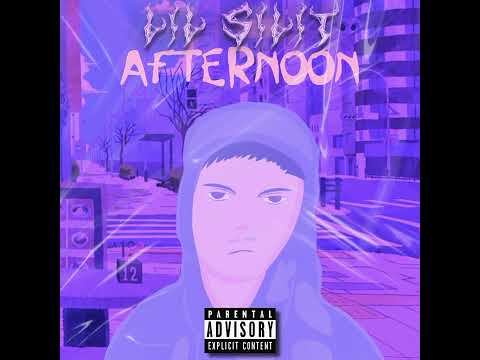 Lil $ilit - Afternoon (Official Audio)