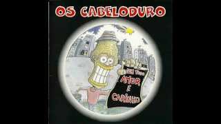 Os Cabeloduro - Com todo amor e carinho (1996) Full Album