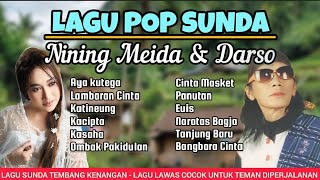 Download lagu Dua Legendaris Nining Meida dan Darso - Album lagu Sunda pilihan terbaik | Lagu Sunda Lawas mp3
