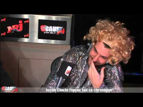 Justin Cloclo Figeac fait sa chronique - C'Cauet sur NRJ