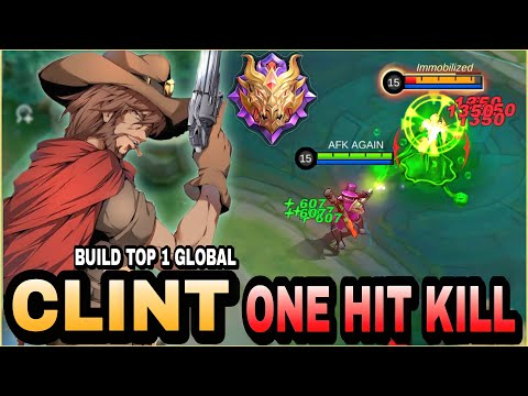 Clint One Shot Build!! Insane Damage - Build Top 1 Global Clint ~ MLBB