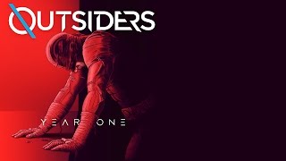 OUTSIDERS - Year One [Full Album] [1080p] 2017