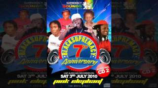 Supremacy Sounds - 7th Anniversary Live At Pink Elephant (Reggae Dancehall Sound System 2010) CD2