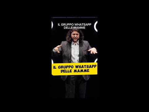 IL GRUPPO WHATSAPP DELLE MAMME - Live2022 Tutta la vita di dietro