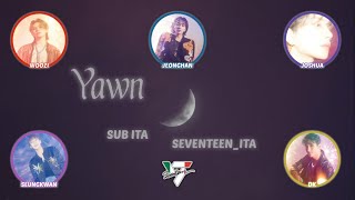 Download lagu [SUB ITA] SEVENTEEN (세븐틴) -'Yawn' ('하품') mp3