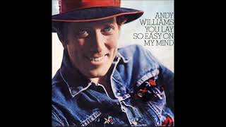 140618  Andy Williams: I&#39;ll Have To Say `I Love You´ In A Song (1974)