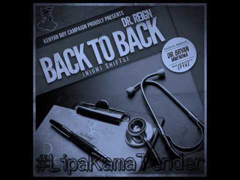 Dr. Reign - Back To Back (Night Shifts)