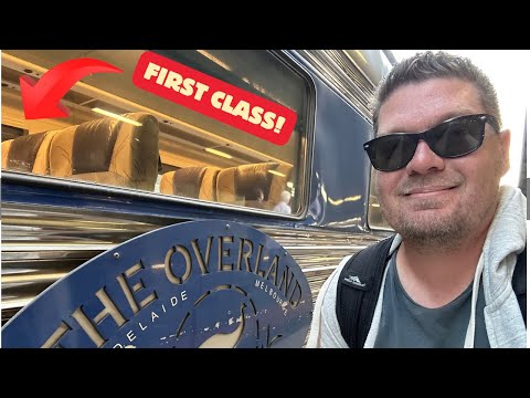 Australia’s Oldest First Class Train - the Overland - Adelaide to Melbourne