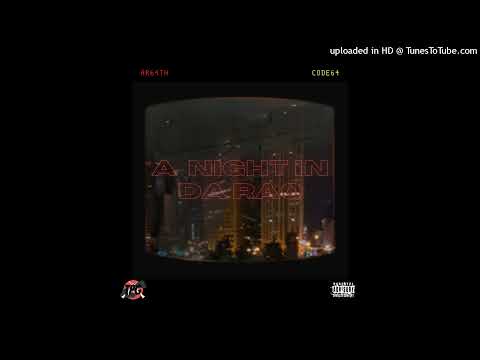 Ar64th - A Night In Da Raq (Prod. RICOGOTTHATFYE)