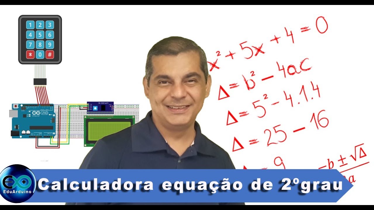 Watch Now Como fazer uma calculadora de equação de 2º grau com Arduino Como fazer uma calculadora de equação de 2º grau com Arduino