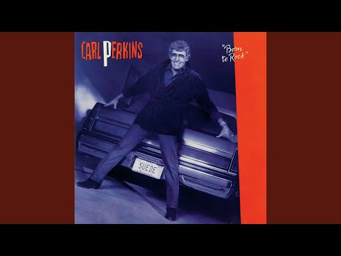 Til I Couldn't Stand No More - Carl Perkins